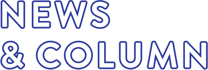 NEWS & COLUMN